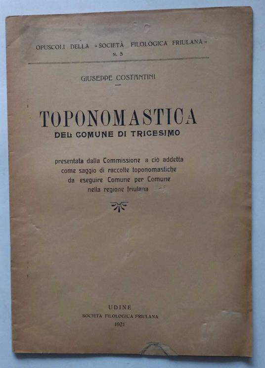 Toponomastica del Comune di Tricesimo - Giuseppe Costantini - copertina