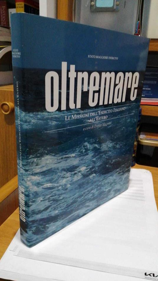 Oltremare , le Missioni dell'Esercito Italiano all'Estero - copertina