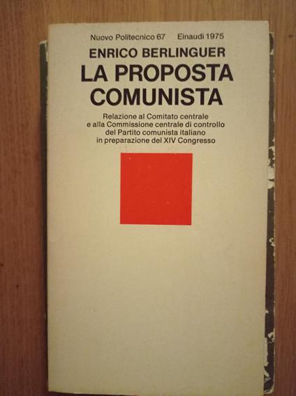 La proposta comunista - Enrico Berlinguer - copertina