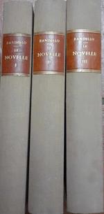 Le novelle. Volume I II III