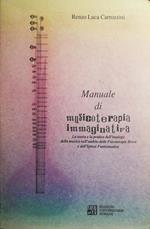 Manuale di musicoterapia immaginativa