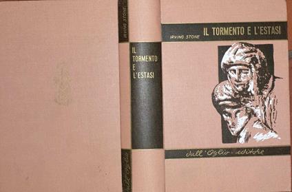 Il tormento e l'estasi - Irving Stone - copertina