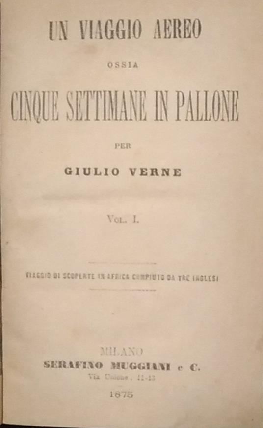 Un viaggio aereo ossia cinque settimane in pallone - Jules Verne - copertina