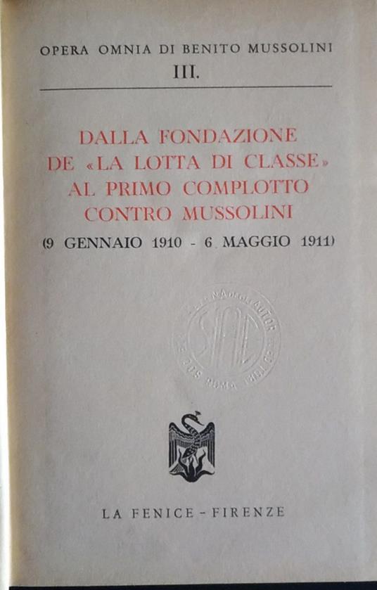 Dalla fondazione de "la lotta di classe" al primo complotto contro Mussolini. III (9 gennaio 1910 - 1911) - copertina