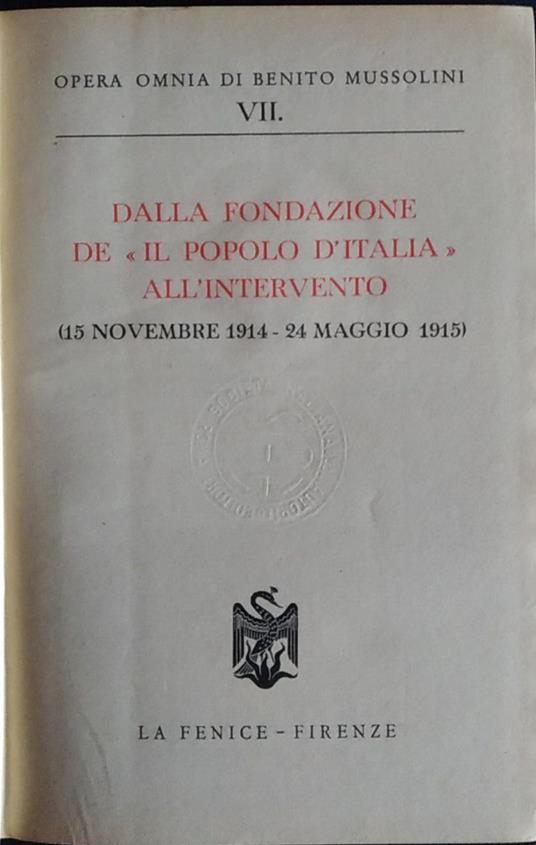 Dalla fondazione de "il popolo d'Italia" all'intervento. VII (15 novembre 1914 - 24 maggio 1915) - copertina