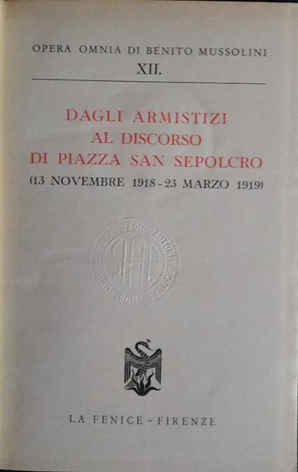 Dagli armistizi al discorso di piazza San Sepolcro. XII (13 novembre - 23 marzo 1919) - copertina
