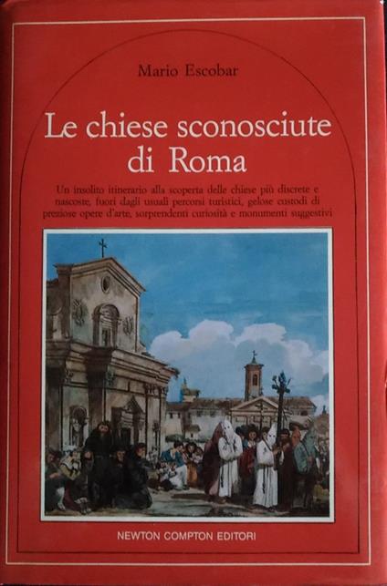 Le chiese sconosciute di Roma - Mario Escobar - copertina