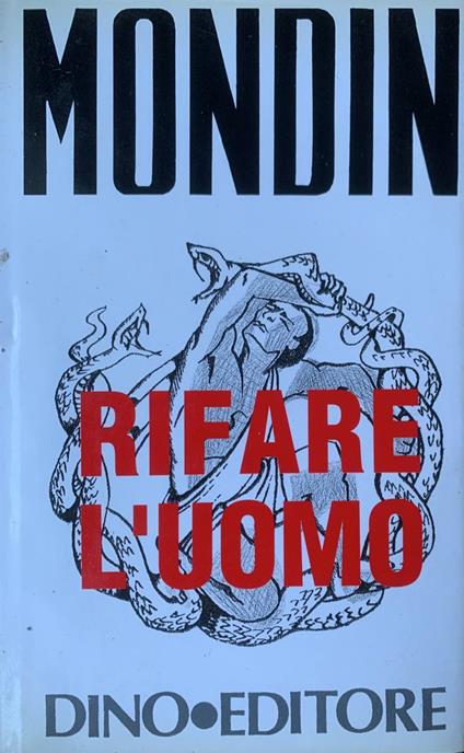 Rifare l'uomo - Battista Mondin - copertina