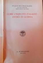 Come l'esercito italiano entrò in guerra
