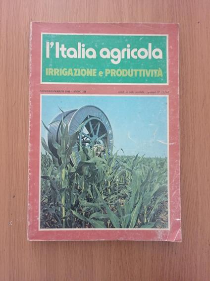 L 'Italia agricola: irrigazione e produttività - copertina