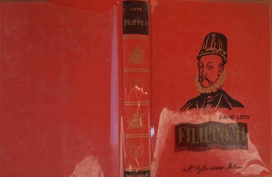Filippo II - David Loth - copertina