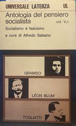 Antologia del pensiero socialista. Socialismo e fascismo (volume V, tomo 2)