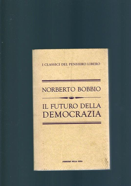 Futuro Della Democrazia - Norberto Bobbio - copertina