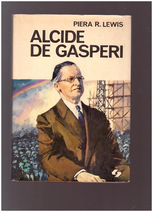 Alcide De Gasperi - copertina
