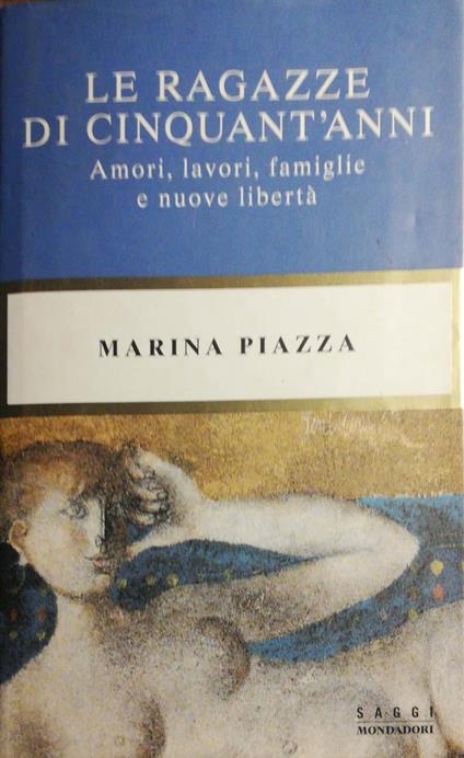 Le ragazze di cinquant'anni - Marina Piazza - copertina