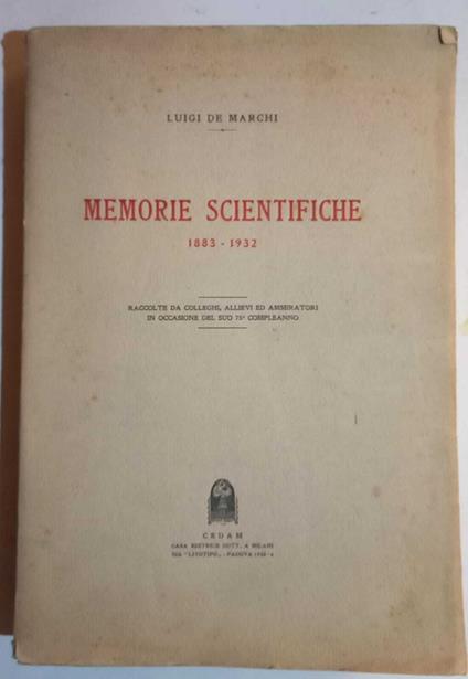 Memorie scientifiche 1883-1932 - Luigi De Marchi - copertina