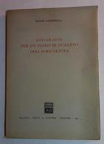 Geografia per un piano di sviluppo dell'agricoltura