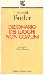 Dizionario dei luoghi non comuni