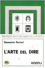 L' arte del dire. Manuale di retorica