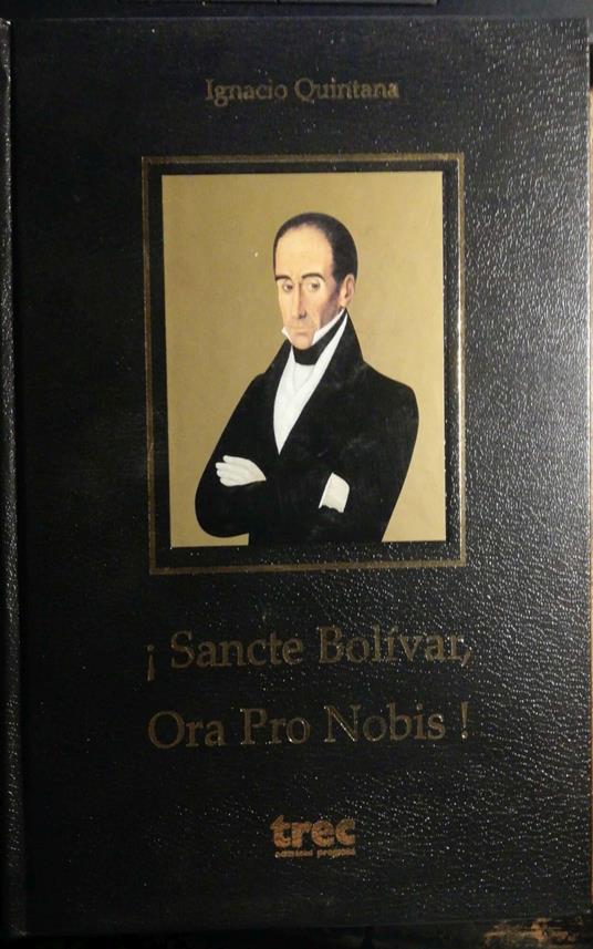 Sancte Bolivar, ora pro nobis - copertina