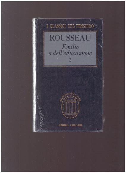 Emilio O Dell'Educazione Vol. 2 - Jean-Jacques Rousseau - copertina