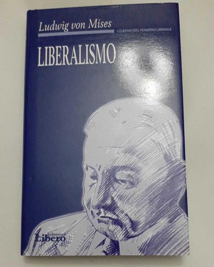 Liberalismo - Ludwig von Mises - copertina