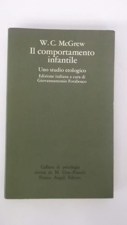 Il comportamento infantile. Uno studio etologico - copertina