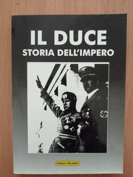 Il Duce storia dell'Impero - copertina