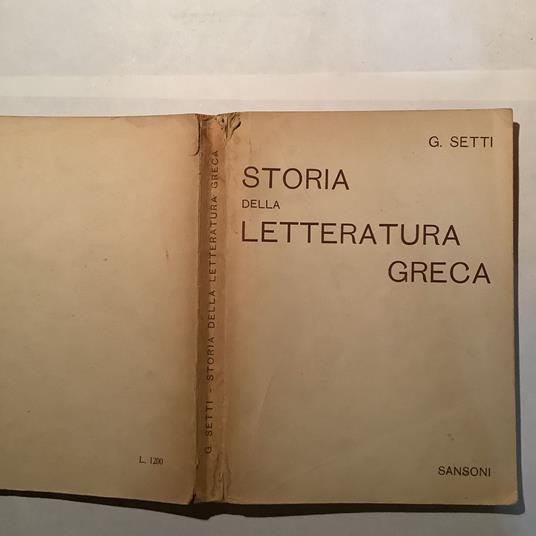 Storia della letteratura greca - Giovanni Setti - copertina