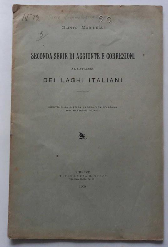 Seconda serie di aggiunte e correzioni al Catalogo dei Laghi Italiani - Olinto Marinelli - copertina