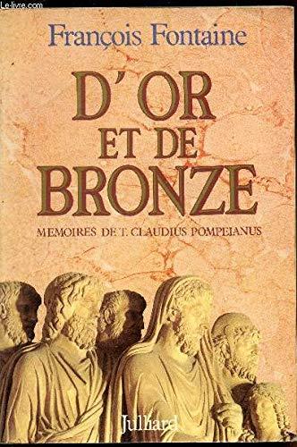 D'Or et de bronze: Mémoires de T. Claudius Pompeianus - copertina
