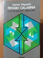 Reggio Calabria i moti del luglio 1970 - febbraio 1971