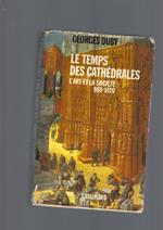 Temps Des Cathedrales