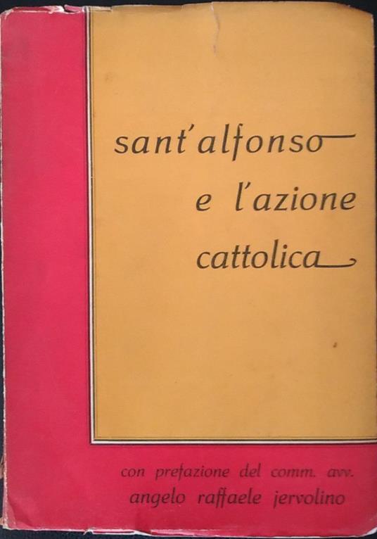Sant'Alfonso e l'azione cattolica - copertina