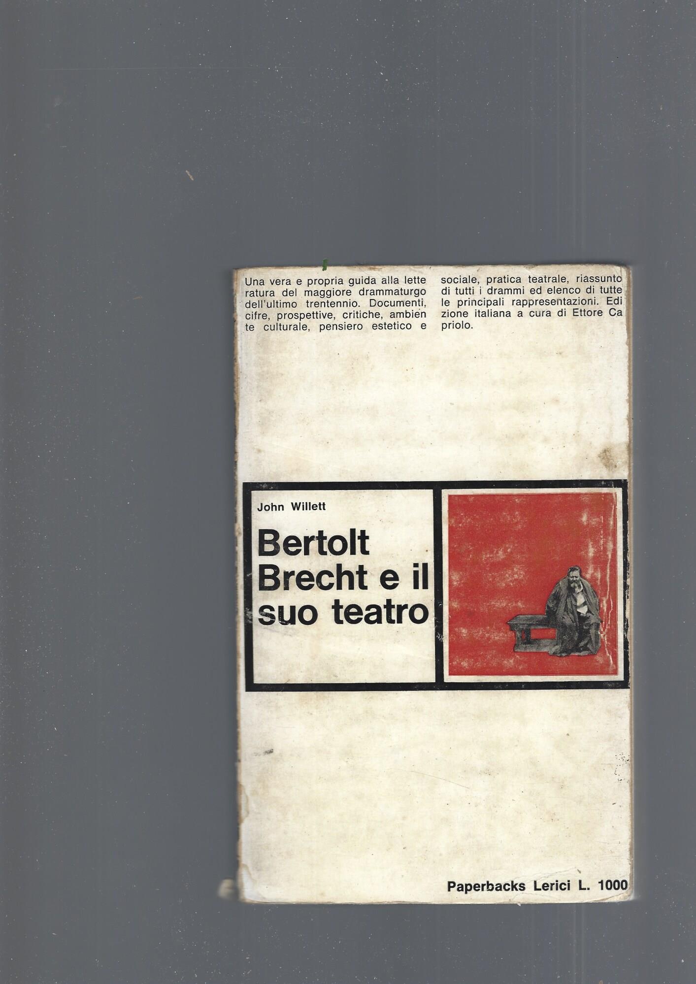 Bertolt Brecht E Il Suo Teatro