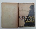Come si vive in Russia
