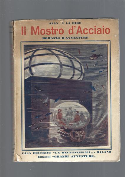 Mostro D' Acciaio - Jean de La Hire - copertina