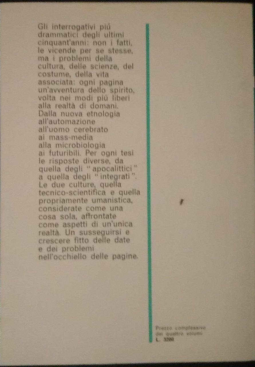 Gli incontri. Antologia italiana per il biennio delle scuole medie superiori. Momenti e problemi del nostro tempo
