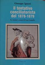 Il tentativo conciliatorista del 1878-1879