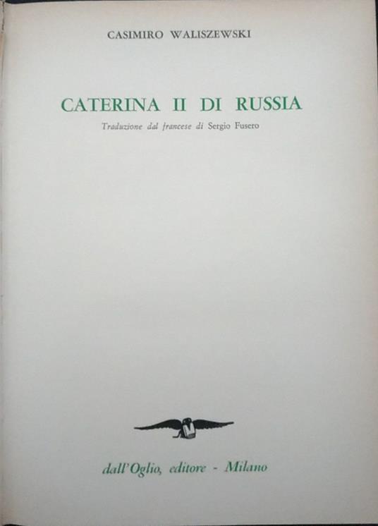 Caterina II di Russia - Casimiro Waliszewski - copertina