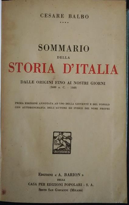Sommario della storia d'Italia. Dalle origini fino ai nostri giorni. (2600 a. C. - 1848) - Cesare Balbo - copertina