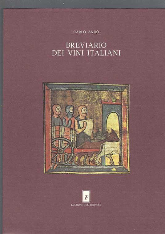 Breviario Dei Vini Italiani, Breviario Dei Vini Di Francia - copertina
