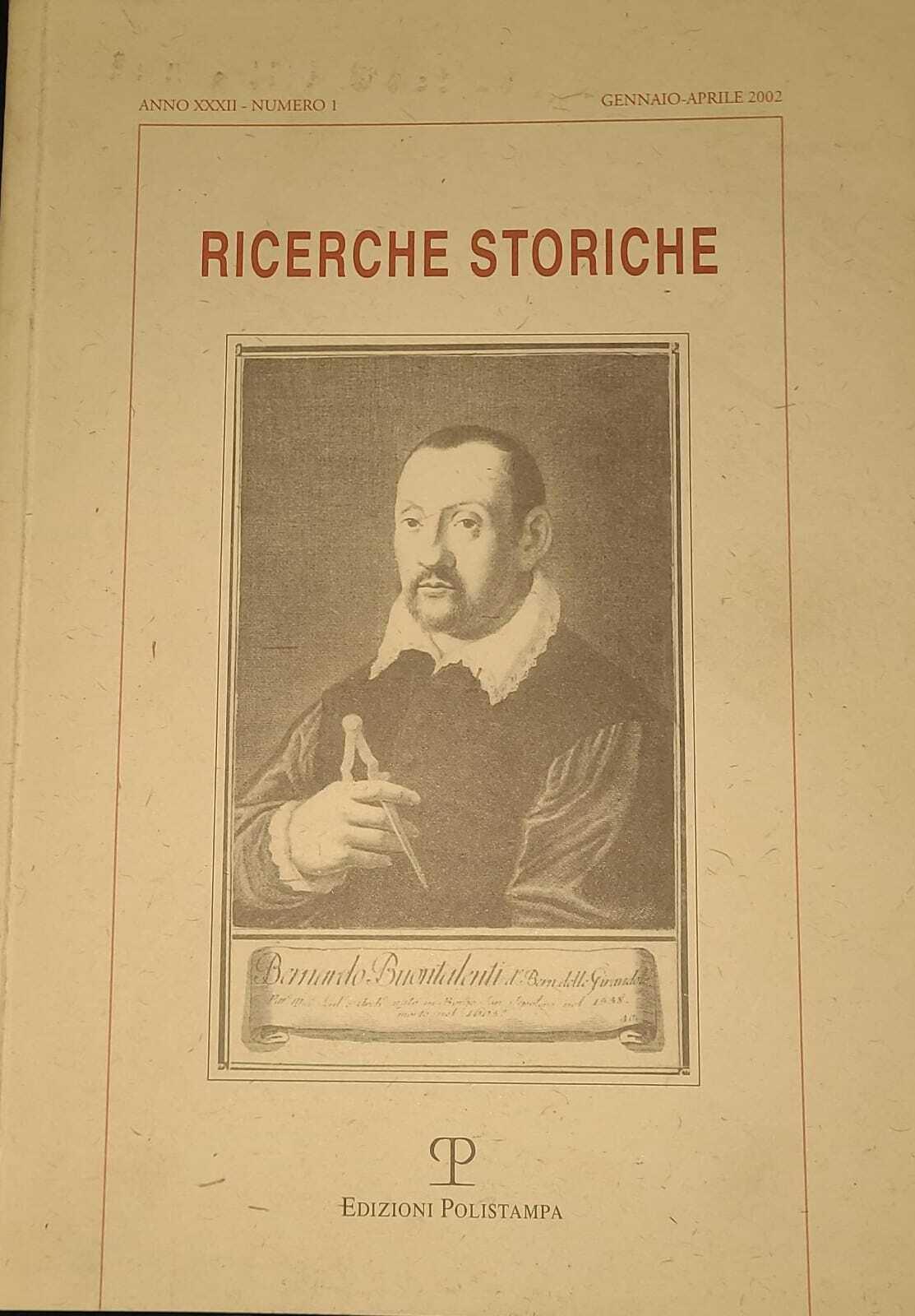 Ricerche storiche - anno XXXII numero 1 Gennaio/Aprile 2002