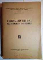 L' Eguaglianza giuridica nell'Ordinamento Costituzionale
