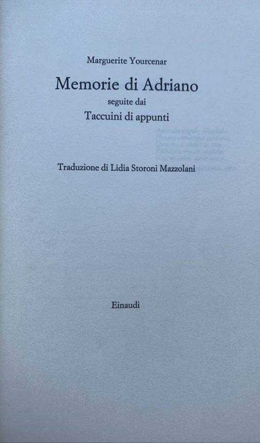 Memorie di Adriano - Marguerite Yourcenar - Libro Usato - Einaudi 