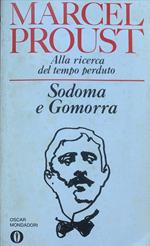 Alla ricerca del tempo perduto. Sodoma e Gomorra