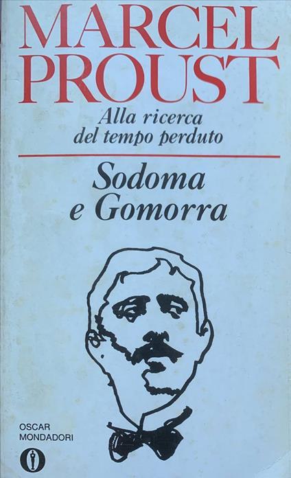 Alla ricerca del tempo perduto. Sodoma e Gomorra - Marcel Proust - copertina