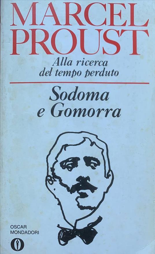 Alla ricerca del tempo perduto. Sodoma e Gomorra - Marcel Proust - copertina