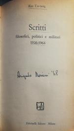 Scritti filosofici,politici e militari 1926-1964