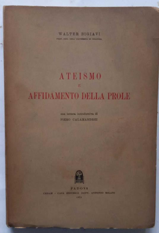 Ateismo e affidamento della prole - Walter Bigiavi - copertina